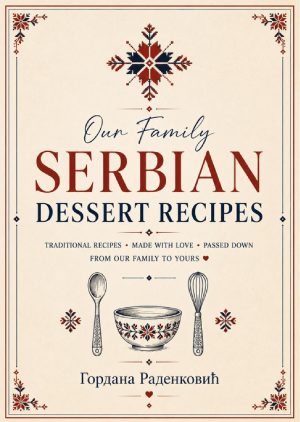 Gordana Radenkovic Recipe Book